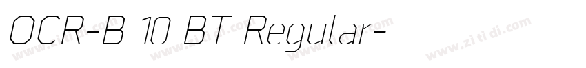 OCR-B 10 BT Regular字体转换